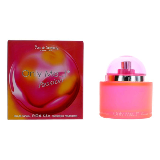 Only Me Passion by Yves de Sistelle, 3.3 oz EDP Spray for Women